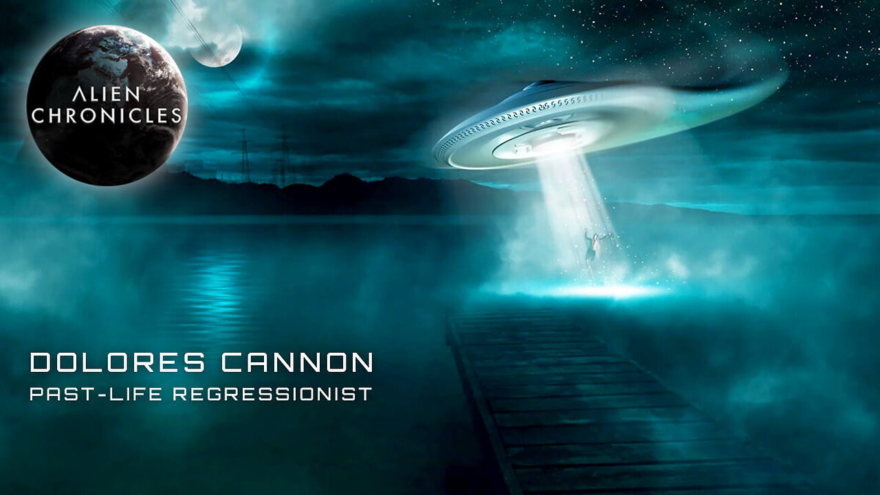 Alien Chronicles (01) - DOLORES CANNON: Past-Life Regressionist