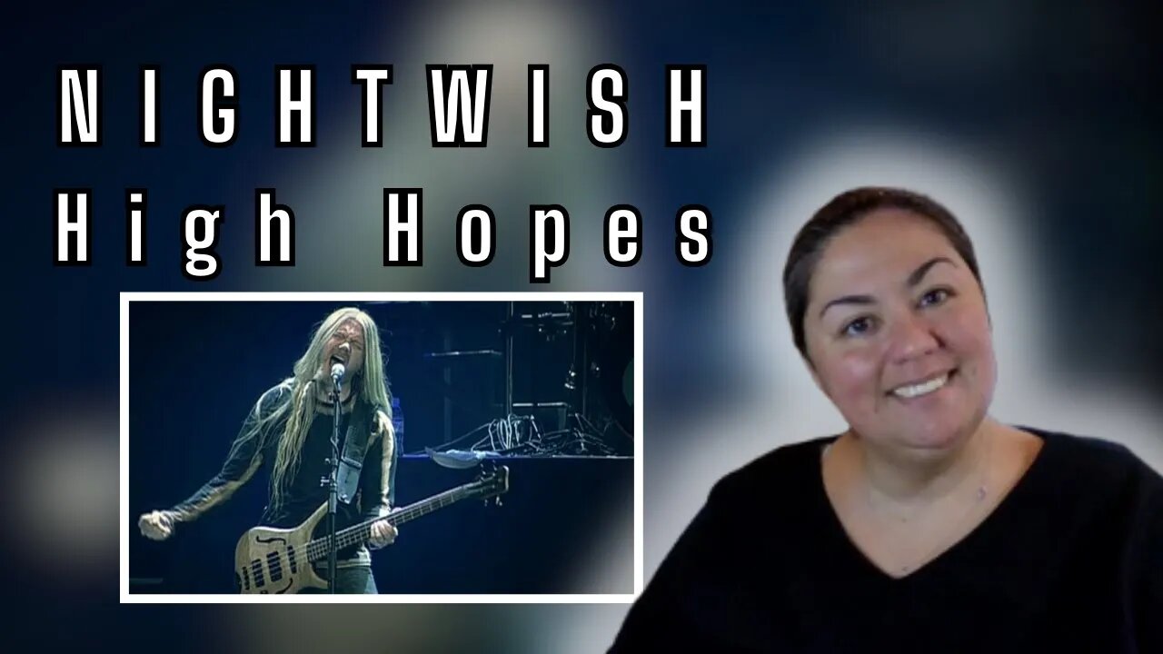 Reaction - NightWish - High Hopes