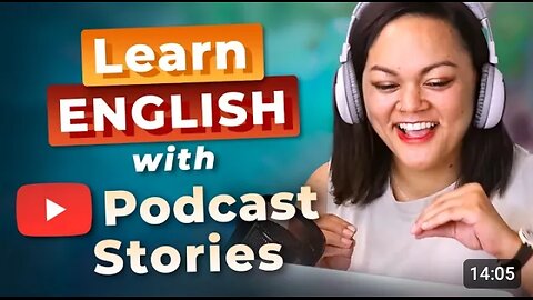 Learn English with PODCASTS When | Was Younger...