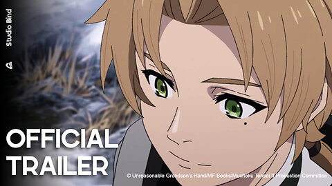 Mushoku Tensei: Jobless Reincarnation Season 2 | Official Trailer
