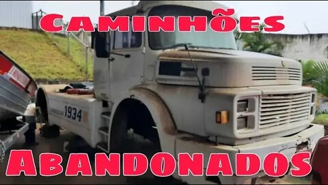 Caminhões Abandonados Parte 91