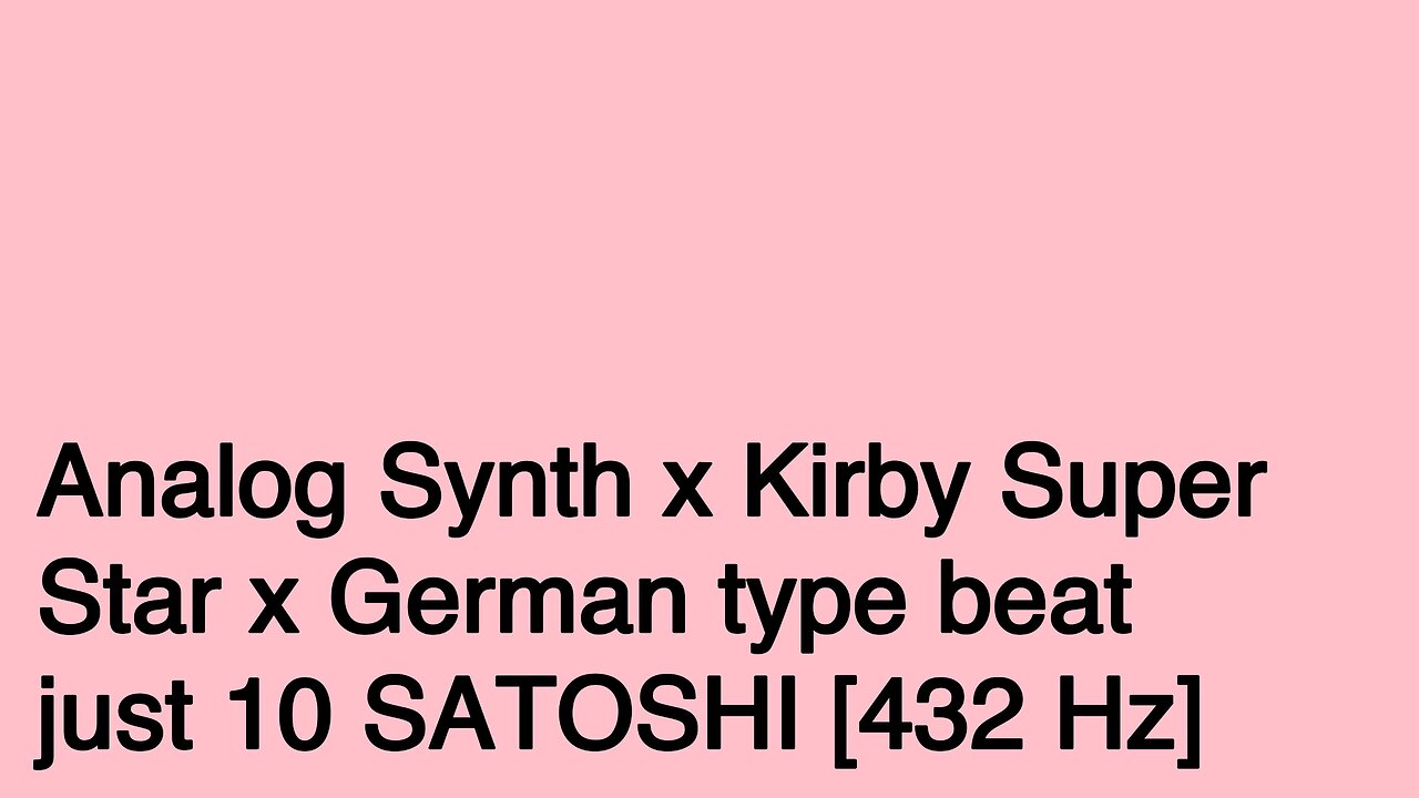 Analog Synth x Kirby Super Star x German type beat