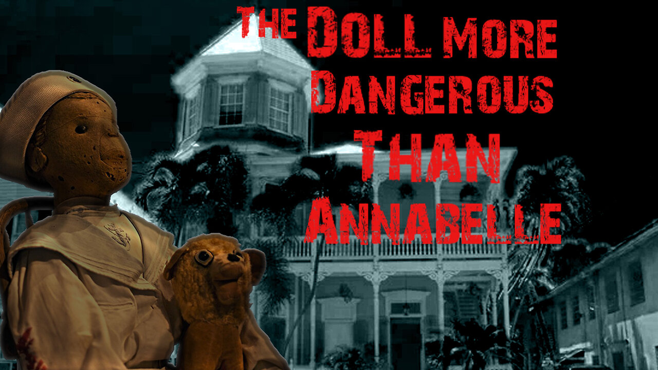 Robert The Doll l More Dangerous then Annabelle