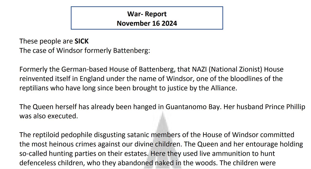 WAR - REPORT These people are SICK - The case of Windsor formerly Battenberg