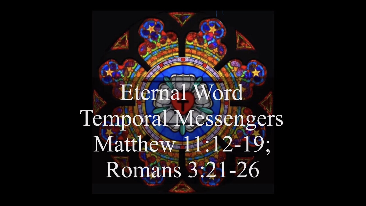 2023.10.29 – Eternal Word: Temporal Messengers
