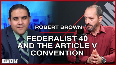 Federalist 40 and the Article V Convention