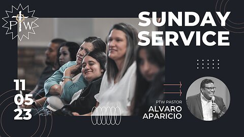 Somos el pueblo de Dios | Sunday Service 11-05-23