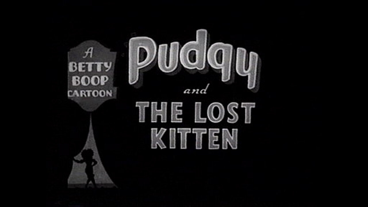 "Pudgy and the Lost Kitten" (1938 Original Black & White Cartoon)