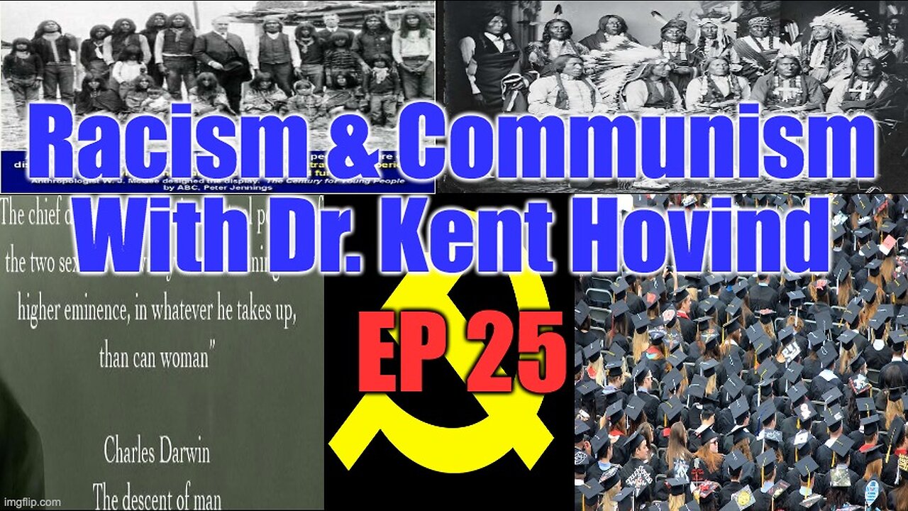 Dr Kent Hovind's Science Class Ep 25 Racism & Communism