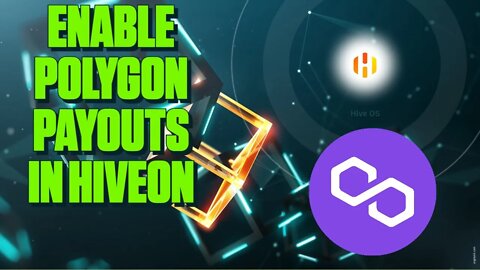 Enable Polygon Payouts on HiveON Mining Pool