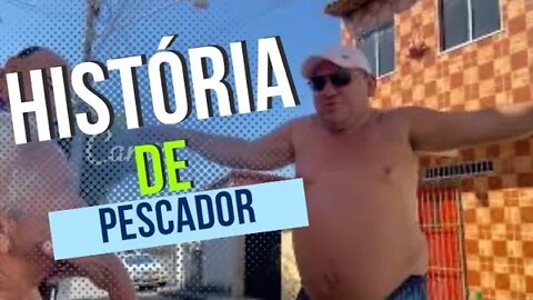 História de Pescador - Tatu