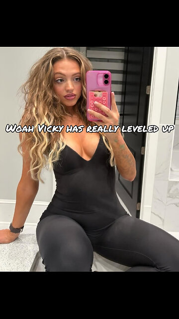 Woah Vicky has really leveled up