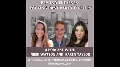 Episode 30: Beyond the Lines Podcast with Nikki Watson + Karen Taylor with special guest Ryan McDonald