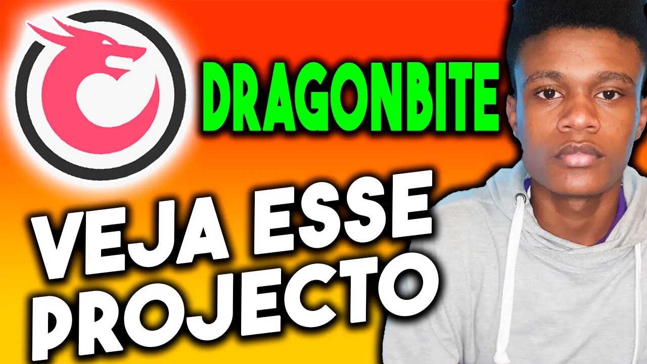 DRAGONBITE VEJA ESSE PROJECTO