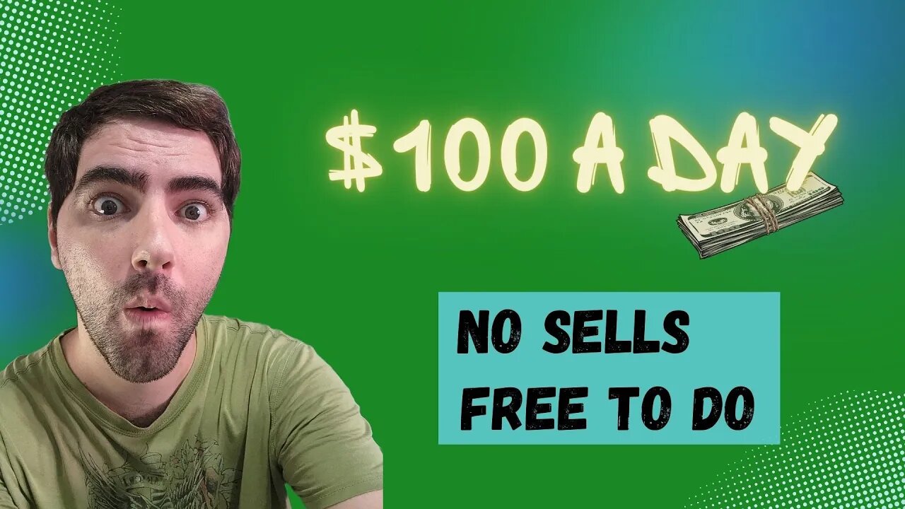 $100 A Day Online Without Selling Anything