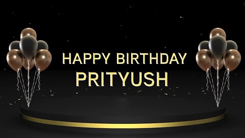 Wish you a very Happy Birthday Prityush