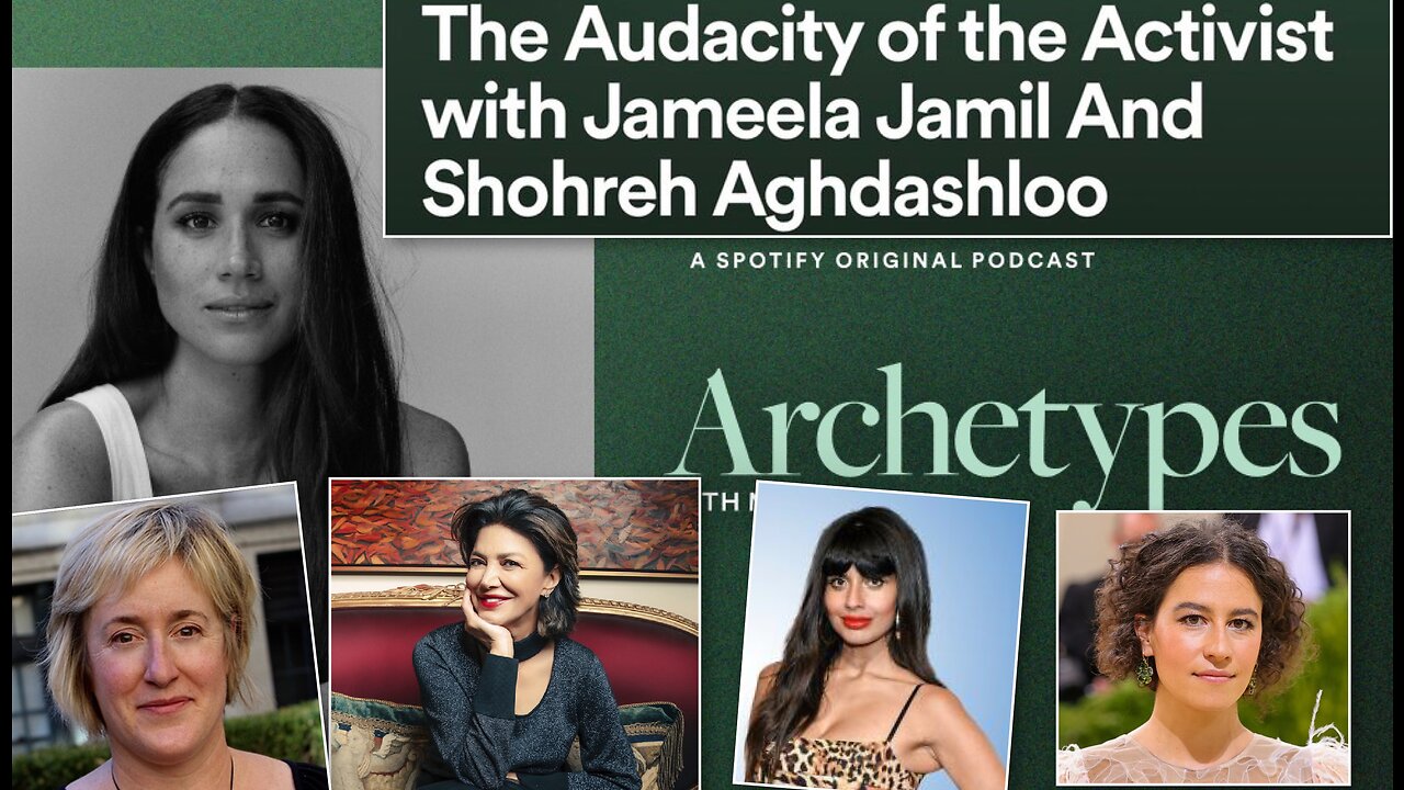 The Audacity Of The Activist -Review/Opinion #Archetypes #Spotify #MeghanMarkle