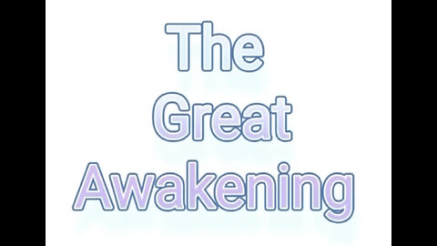 The Great Awakening