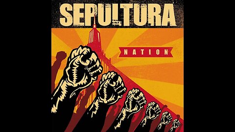 Sepultura - Nation