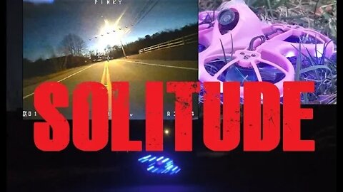 Solitude FPV