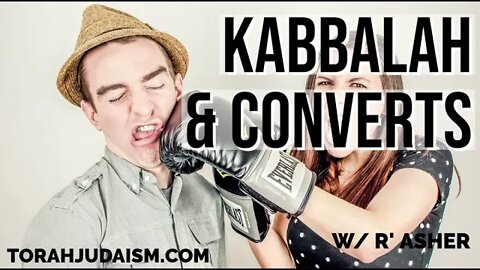 Kabbalah & Converts
