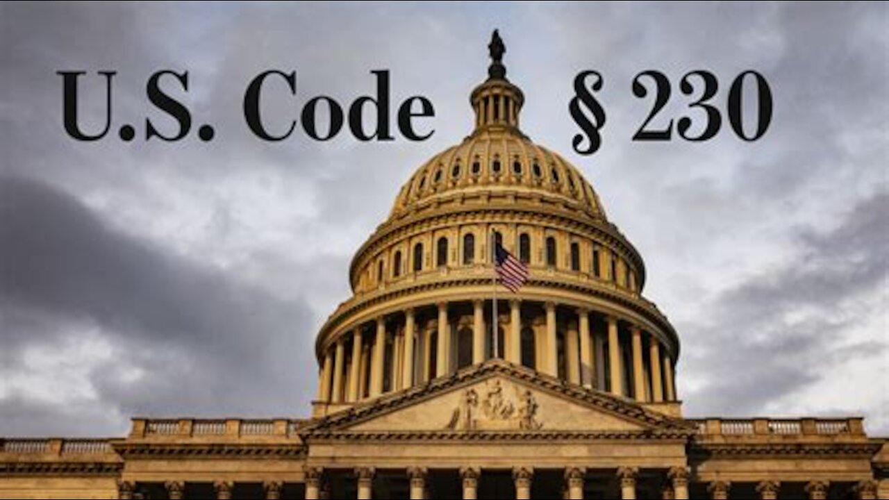 Section 230 - Big Tech Should Lose Section 230 Protections, Here's Why