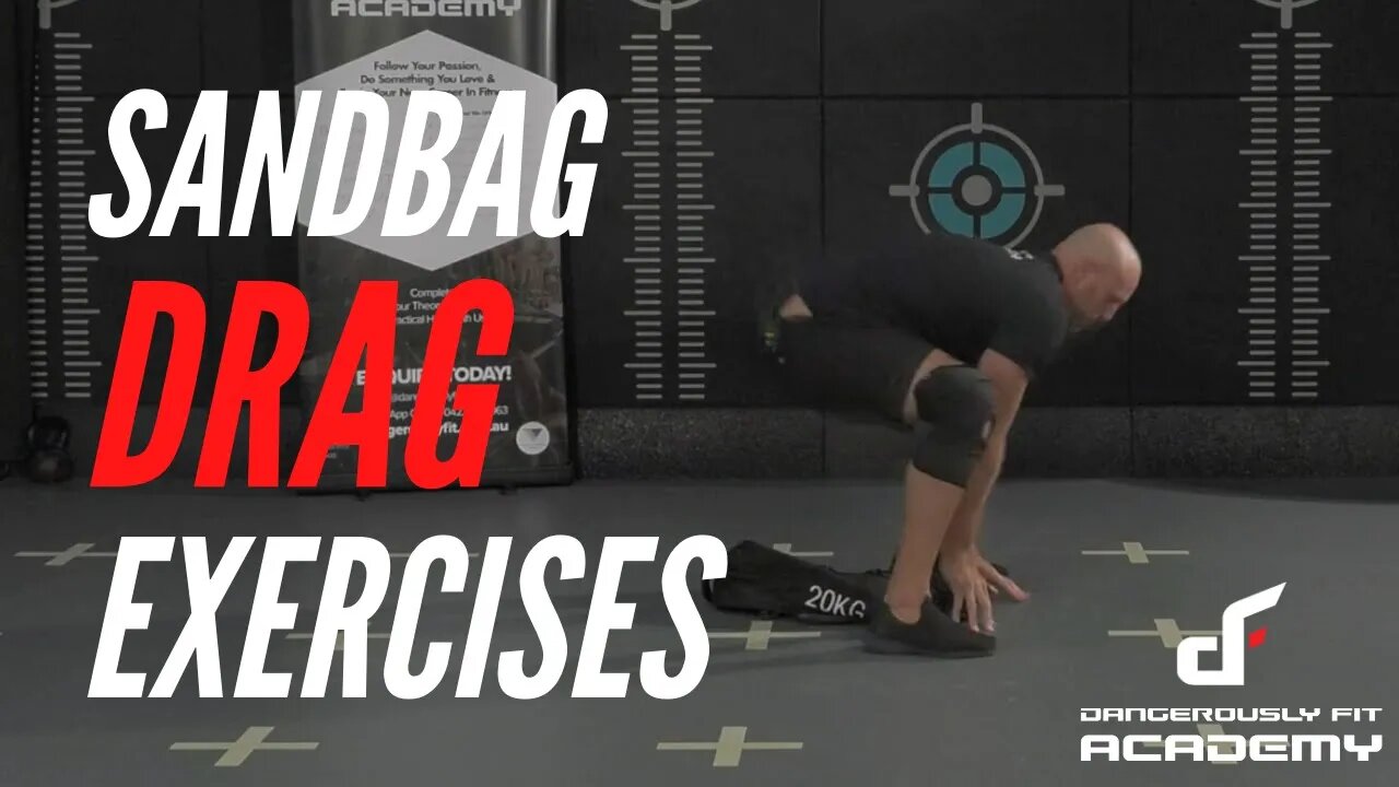 Sandbag Drag Exercises