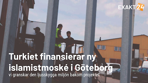 ‼️🕌 TURKIET FINANSIERAR NY ISLAMISTMOSKÉ I GÖTEBORG