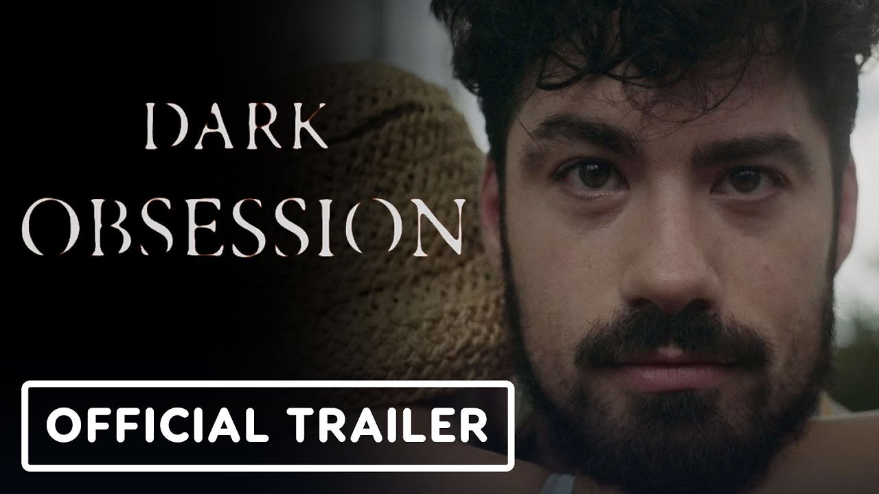 Dark Obsession - Official Trailer