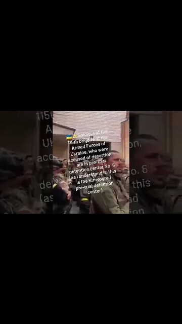 Ukrainian Soldiers Of The 115th Brigade Accused Of Desertion Are In Pre-Trial Detention Center Pt.1