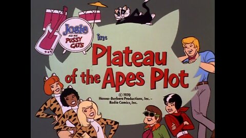 Josie & the Pussycats ( Plateau of the Apes Plot ) Full Cartoon 1970