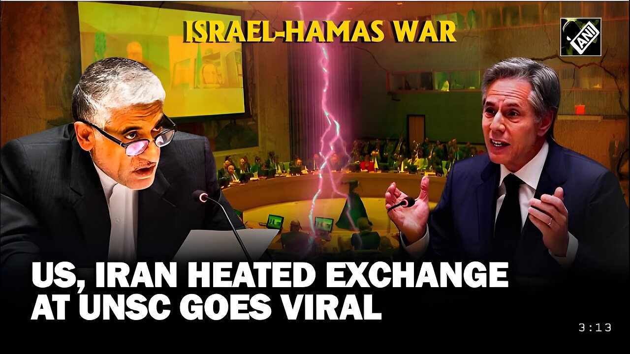 Watch heated debate between the US and IRAN during the UNSC debate on Hamas -Israeli war