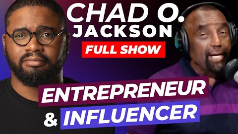 @Chad O. Jackson Joins Jesse! (#272)