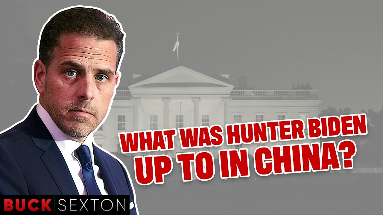 Wow: Hunter Biden's Corruption In China EXPOSED!