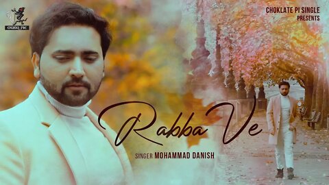 Rabba ve | official video| md. Dannesh | indian idol |