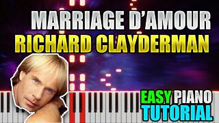 Marriage D'amour - Richard Clayderman | Easy Piano tutorial