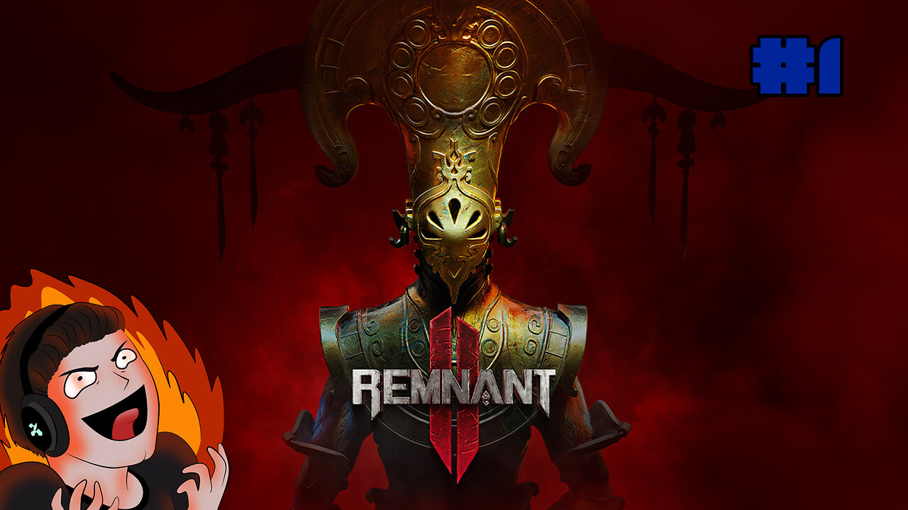 Remnant 2 - Unstoppable Ashes! Stream VOD Part 1