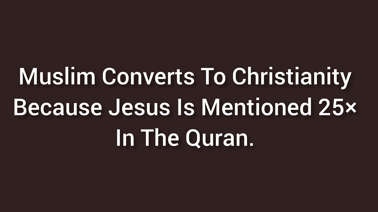 Muslim Converts To Christianity Using Quran