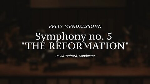 Symphony No. 5 | Felix Mendelssohn | Music Festival Palouse 2023