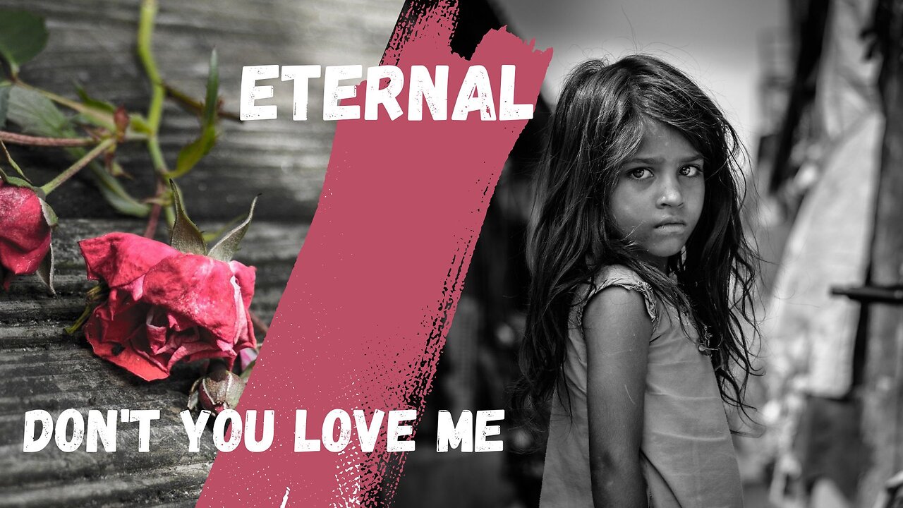 "Don't You Love Me" by Eternal...lyrics...