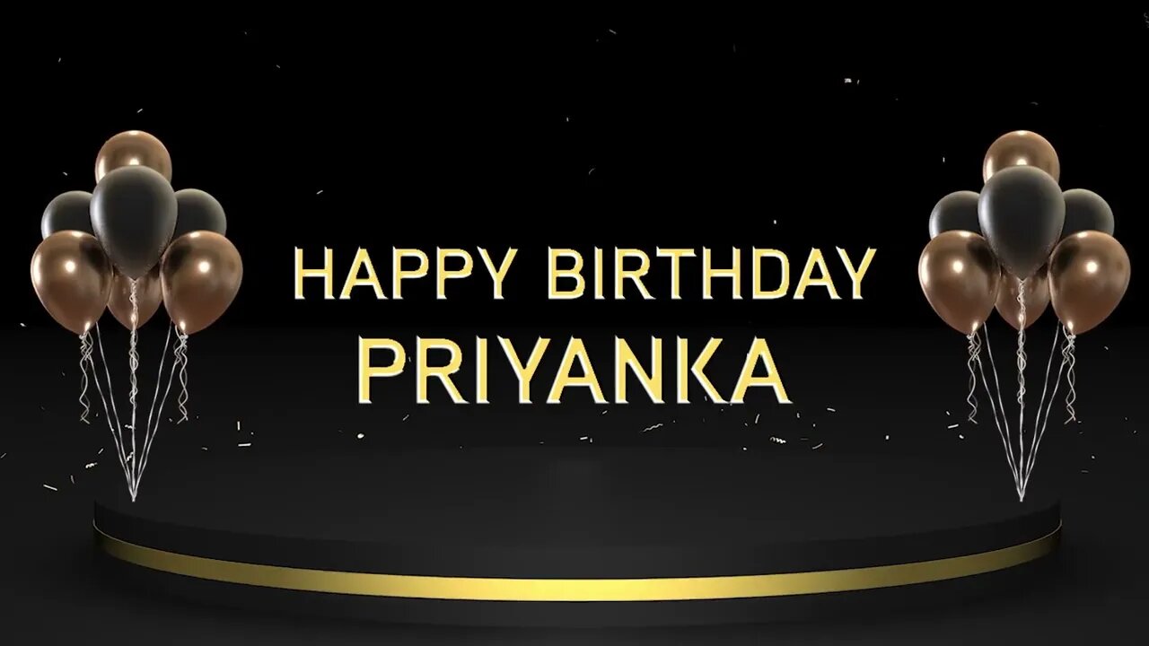 Wish you a very Happy Birthday Priyanka