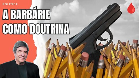 A BARBÁRIE COMO DOUTRINA