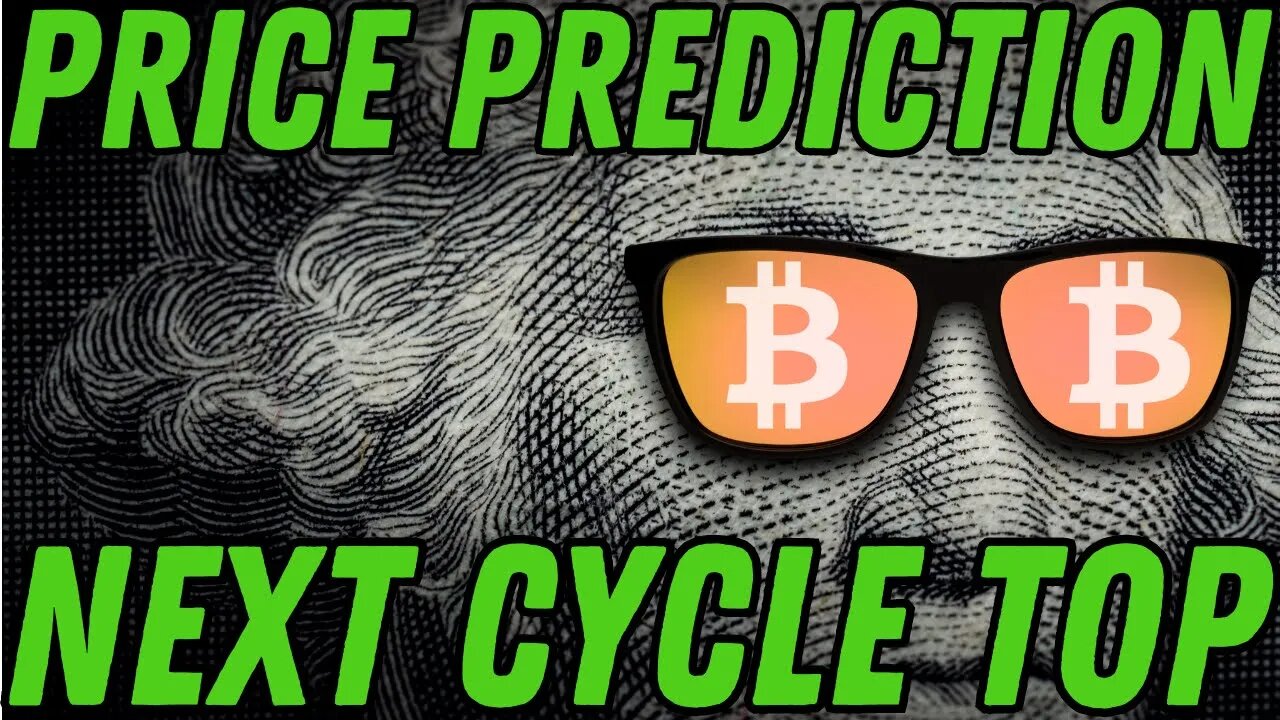 Bitcoin Cycle Top Price Prediction (Without The Hype)