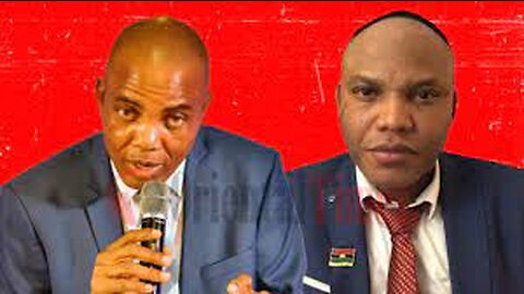 Tony Nnadi vs Mazi Nnamdi Kanu