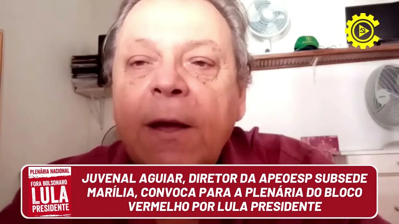 Juvenal Aguiar, diretor da APEOESP subsede Marília convoca para a Plenária do Bloco Vermelho