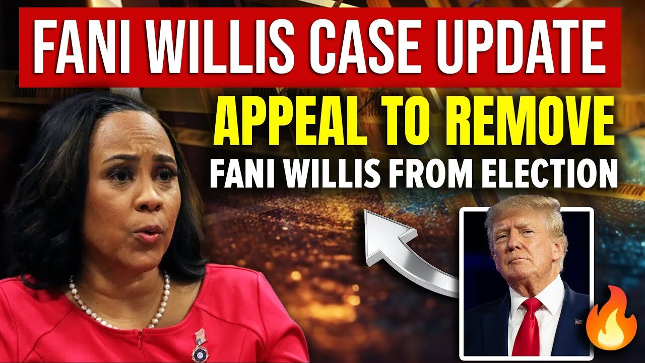 Trump Files Appeal for Fani Willis' Disqualification from Election Case