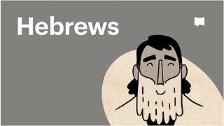 Book of Hebrews, Complete Animated Overview