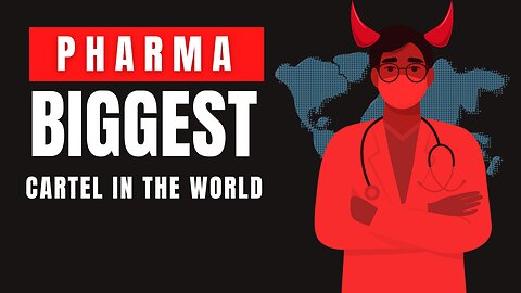 Big pharma the biggest cartel in the world!!