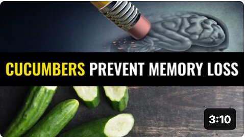 Cucumbers prevent memory loss