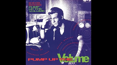 Pump Up The Volume 1990
